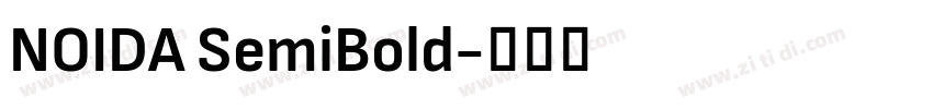 NOIDA SemiBold字体转换